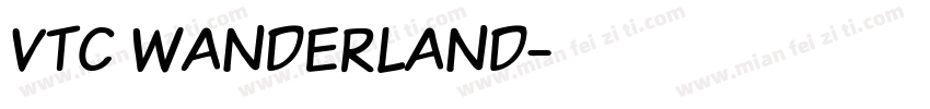 VTC Wanderland字体转换